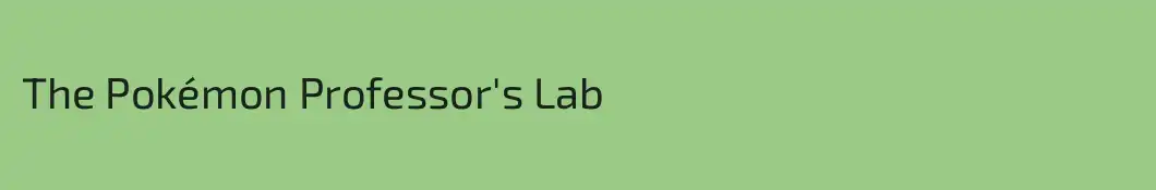 The Pokémon Professor's Lab
